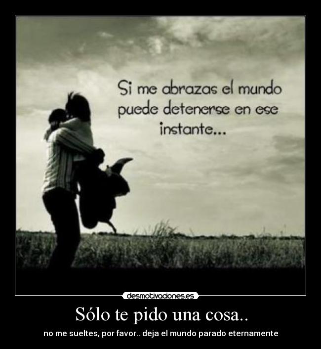 Imágenes con frases solo dame un abrazo * Imagenes de amor con frases y  fotos para descargar